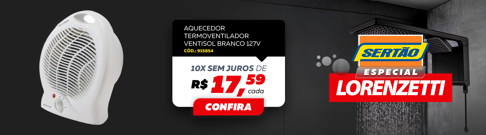 Aquecedor de ambiente é aqui na Sertão 